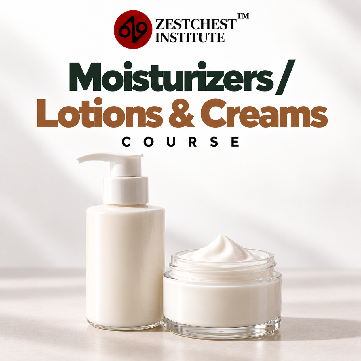 Moisturizers / Lotions & Creams Course