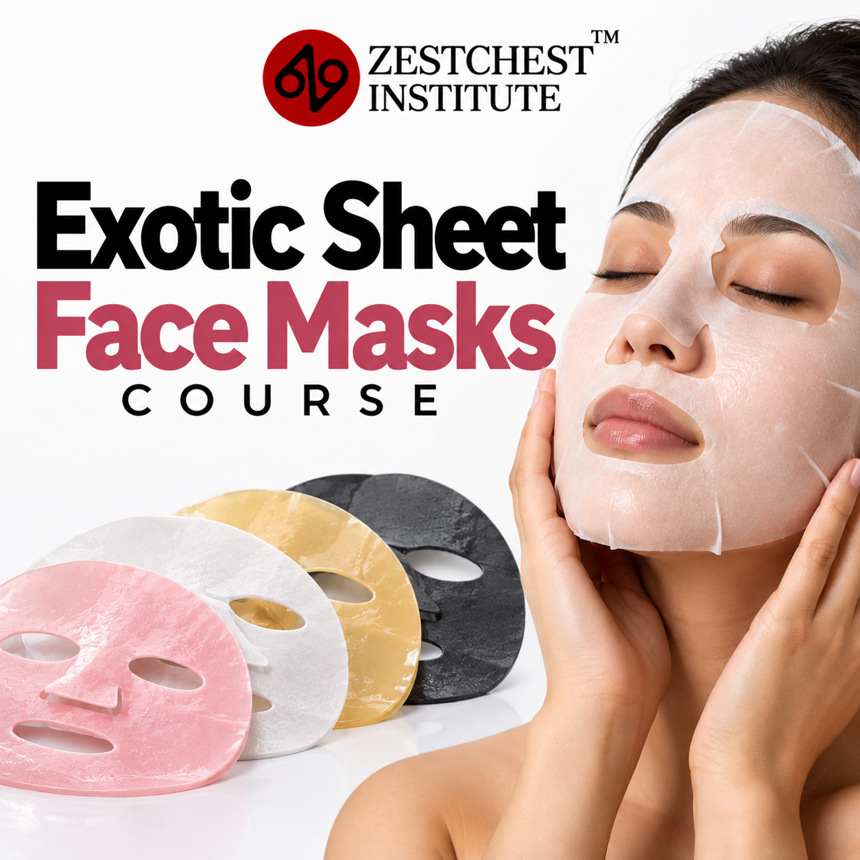 Exotic Sheet Face Masks Course