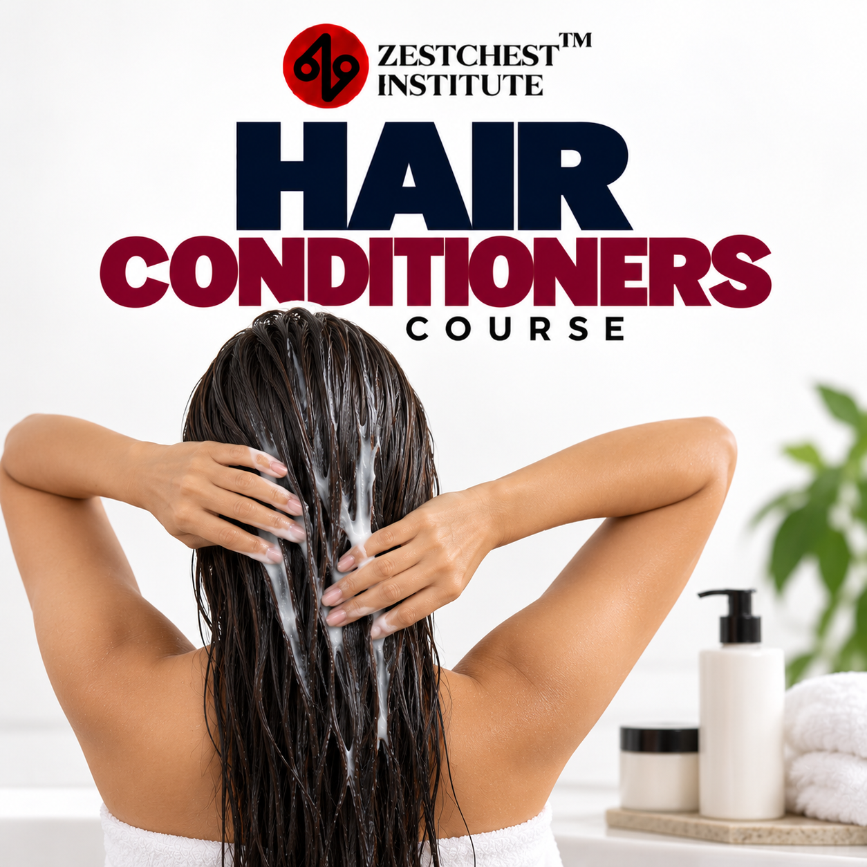 Hair Conditioners Course
