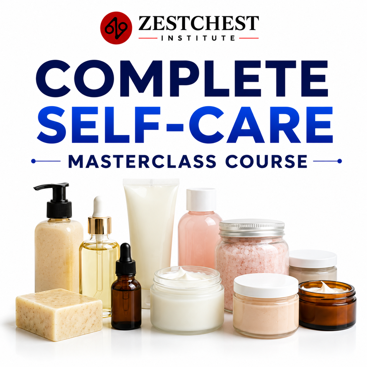 Complete Self-Care Masterclass Course