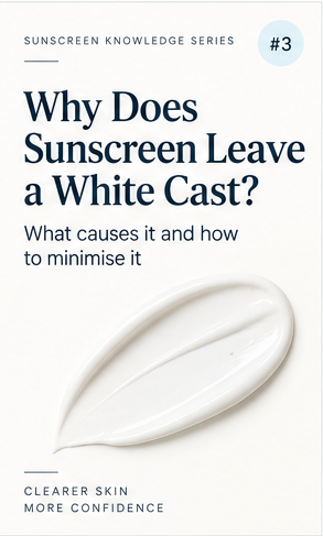 Why sunscreen leaves a white cast from mineral sun protection ingredients
