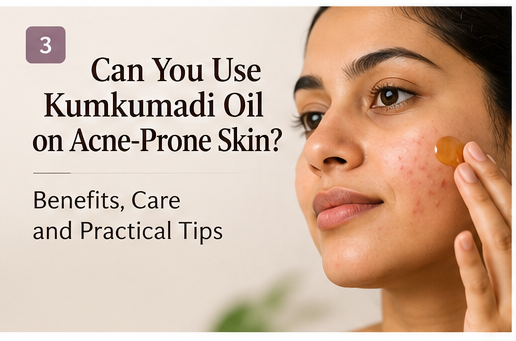 Kumkumadi oil for acne-prone skin