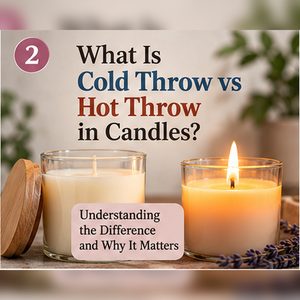 Cold throw vs hot throw in candles comparison